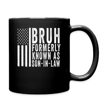 Retro Bruh früher als Schwiegersohn bekannt - Tasse einfarbig - Schwarz - Rechts