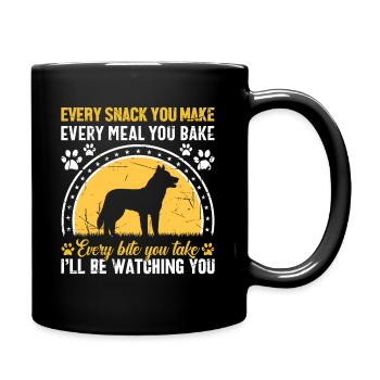 Hunde - Every snack you make i´ll be watching you! - Tasse einfarbig - Schwarz - Rechts