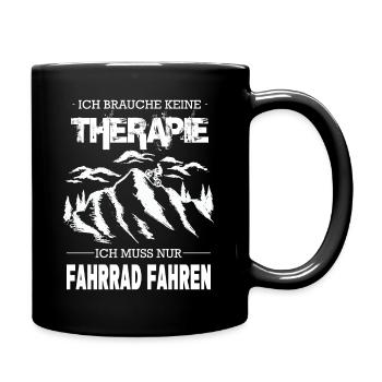 Ich Brauche Keine Therapie Fahrrad Fahren - Tasse einfarbig - Schwarz - Rechts