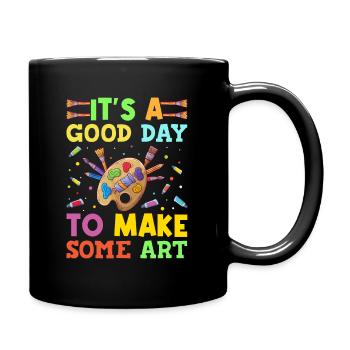 Artists - A good day to make art - Full Colour Mug - black - Right