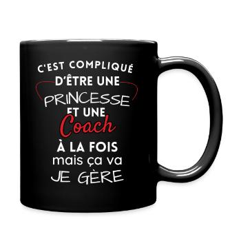 Princesse et Coach, je gère! - Mug uni - noir - Droite
