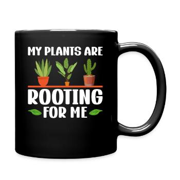 MY PLANTS ARE ROOTING FOR ME - Full Colour Mug - black - Right