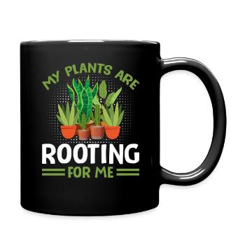 MY PLANTS ARE ROOTING FOR ME - Full Colour Mug - black - Right