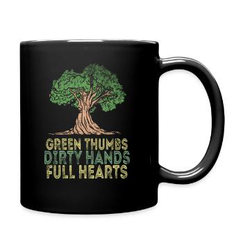 Grüne Daumen Schmutzige Hände Volle Herzen - Tasse einfarbig - Schwarz - Rechts