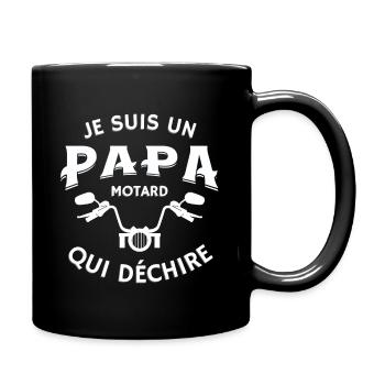 Je suis un papa motard qui déchire, humour - Mug uni - noir - Droite