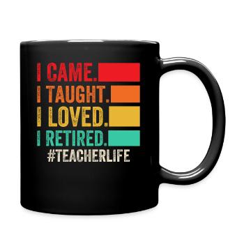 Enseignant à la retraite ! Vacances d’été pour toujours - Mug uni - noir - Droite