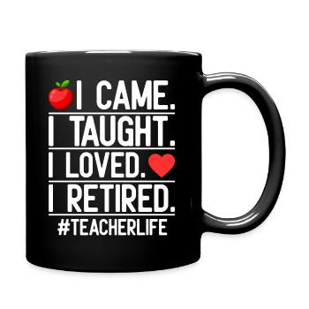 Enseignant à la retraite ! Vacances d’été pour toujours - Mug uni - noir - Droite
