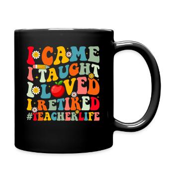 Enseignant à la retraite ! Vacances d’été pour toujours - Mug uni - noir - Droite
