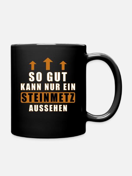 so gut kann nur ein Steinmetz aussehen - Tasse einfarbig - Schwarz