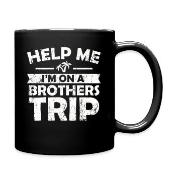 Geschwister Ich Bin Auf Einer Brüderreise - Tasse einfarbig - Schwarz - Rechts