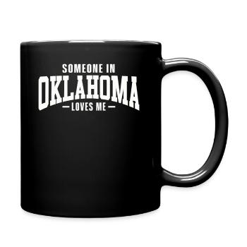 Someone In Oklahoma Loves Me - Full Colour Mug - black - Right