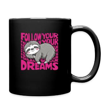 Follow your dreams offizielles Schlafshirt - Tasse einfarbig - Schwarz - Rechts