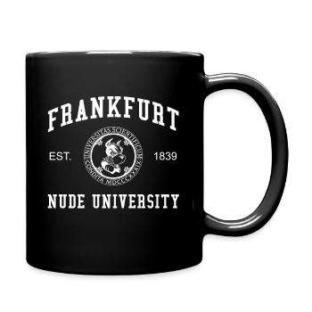 Frankfurt Nude University Hochschule Universität - Tasse einfarbig - Schwarz - Rechts