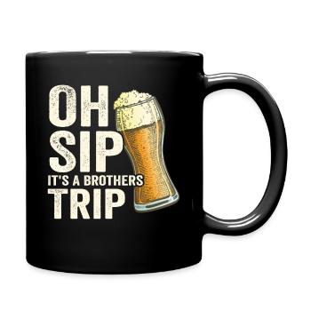 Geschwister Oh Sip Its A Brothers Trip - Full Colour Mug - black - Right