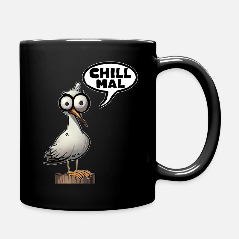 Relaxen abhängen Möwe Chill Mal - Tasse einfarbig - Schwarz