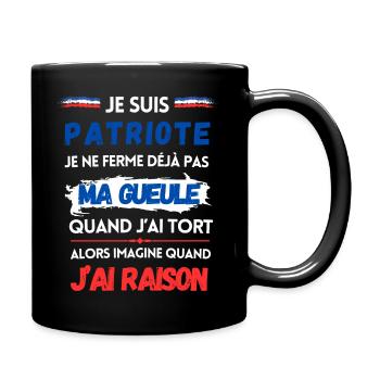 JE SUIS PATRIOTE ... - Mug uni - noir - Droite