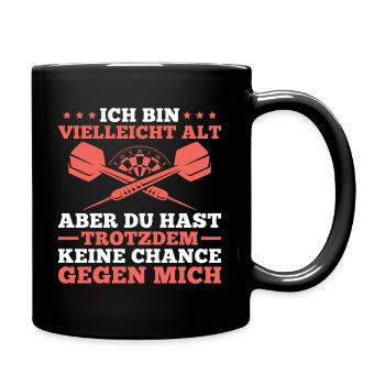 Dart Spieler Ich bin vielleicht alt - Tasse einfarbig - Schwarz - Rechts