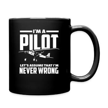 Pilot Recht Haben Fliegen Piloten - Tasse einfarbig - Schwarz - Rechts