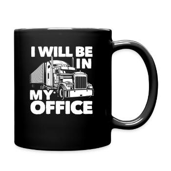 Truck Driver Office Saying - Full Colour Mug - black - Right