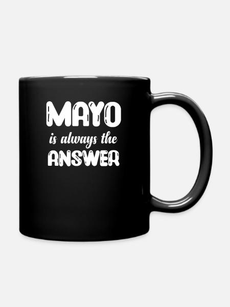 La mayonnaise est toujours la solution. Sucreries - Mug uni - noir