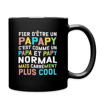 Papa et Papy - Homme Possédant Deux Titres - Mug uni - noir - Droite