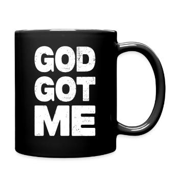 God Got Me - Tasse einfarbig - Schwarz - Rechts