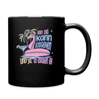 'Bin da kann losgehen' Flamingo Design Party - Tasse einfarbig - Schwarz - Rechts