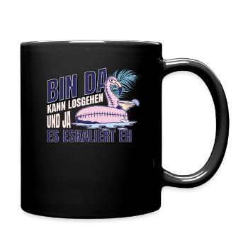 'Bin da kann losgehen' Flamingo Design Mädelsabend - Tasse einfarbig - Schwarz - Rechts