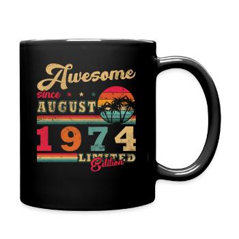 August 1974 Jahrestag August 1974 - August 1974 - Tasse einfarbig - Schwarz - Rechts