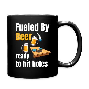 Angetrieben Von Bier, Bereit, Löcher Zu Schlagen. - Tasse einfarbig - Schwarz - Rechts