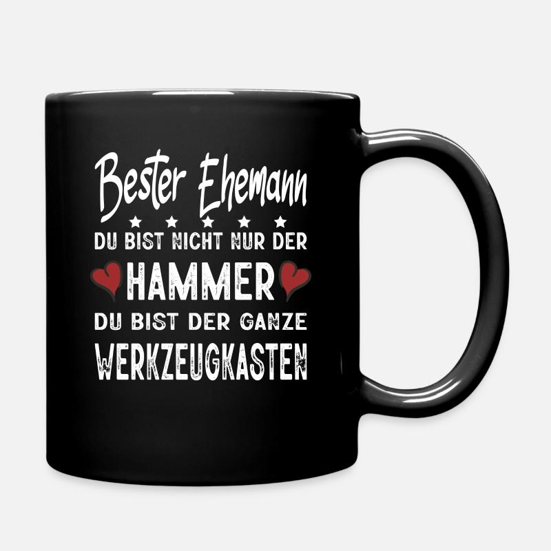 Bester Ehemann Du Bist Nicht Nur Der Hammer - Tasse einfarbig - Schwarz
