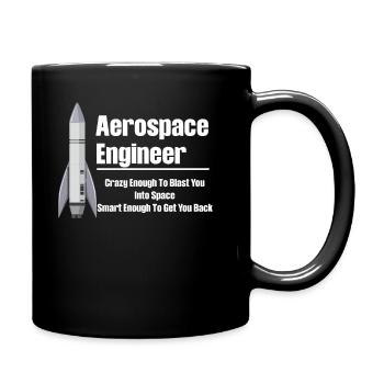 Luft- Und Raumfahrtingenieur, Der Verrückt Genug - Tasse einfarbig - Schwarz - Rechts