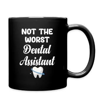 Not the worst dental assistant dental floss - Full Colour Mug - black - Right