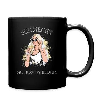 Schmeckt schon wieder - Tasse einfarbig - Schwarz - Rechts