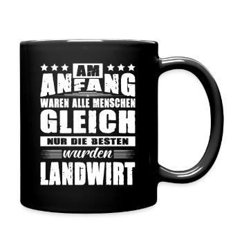 Am Anfang Waren Alle Menschen Gleich Landwirt - Tasse einfarbig - Schwarz - Rechts