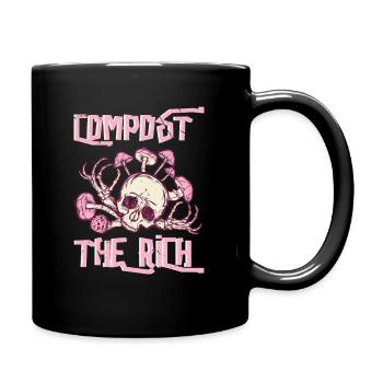 Kompostiere die Reichen " Compost the Rich " - Tasse einfarbig - Schwarz - Rechts
