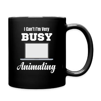 Ich Kann Nicht, Ich Bin Sehr Damit Beschäftigt, - Tasse einfarbig - Schwarz - Rechts