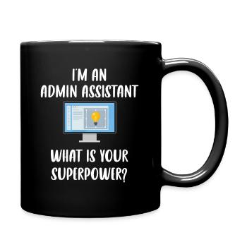 Je suis adjointe administrative. Quels sont vos - Mug uni - noir - Droite