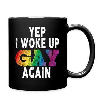 WOKE UP GAY Pride Rainbow Queer BI Gay LGBTQ - Tasse einfarbig - Schwarz - Rechts