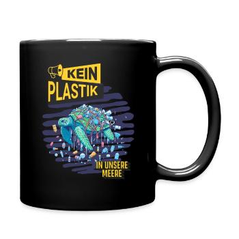 Umweltschutz Kein Plastik in unsere Meere - Tasse einfarbig - Schwarz - Rechts