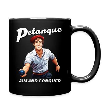PETANQUE AIM AND CONQUER - Full Colour Mug - black - Right