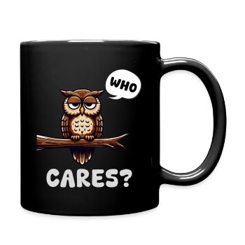gernevte Eule #whocares - Tasse einfarbig - Schwarz - Rechts