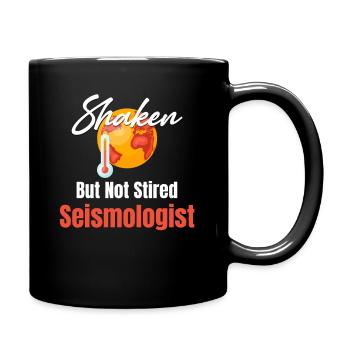 Geschüttelter, Aber Nicht Gerührter Seismologe - Tasse einfarbig - Schwarz - Rechts