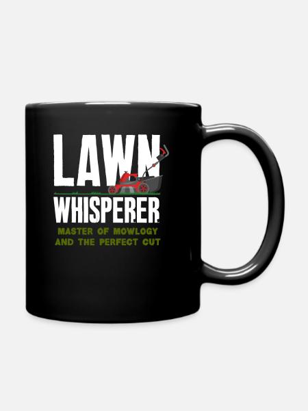 Landschaftsgärtner Rasen Flüsterer - Tasse einfarbig - Schwarz