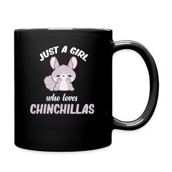 Just a girl who loves chinchillas. - Full Colour Mug - black - Right