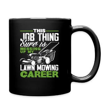 Landschaftsgärtner Rasen Mähen Karriere - Tasse einfarbig - Schwarz - Rechts