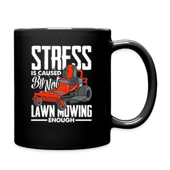 Landschaftsgärtner Stress Rasen Mähen - Tasse einfarbig - Schwarz - Rechts