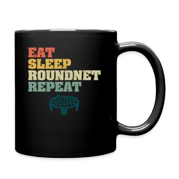 Essen Schlaf Roundnet Wiederholen - Tasse einfarbig - Schwarz - Rechts