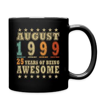 25ème Anniversaire Original Août 1999 Millésime 1999 - Mug uni - noir - Droite