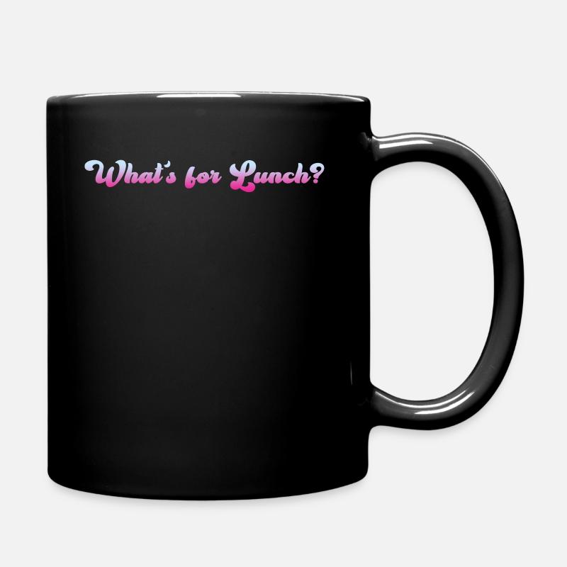 Was gibt es zum Mittagessen? - Tasse einfarbig - Schwarz